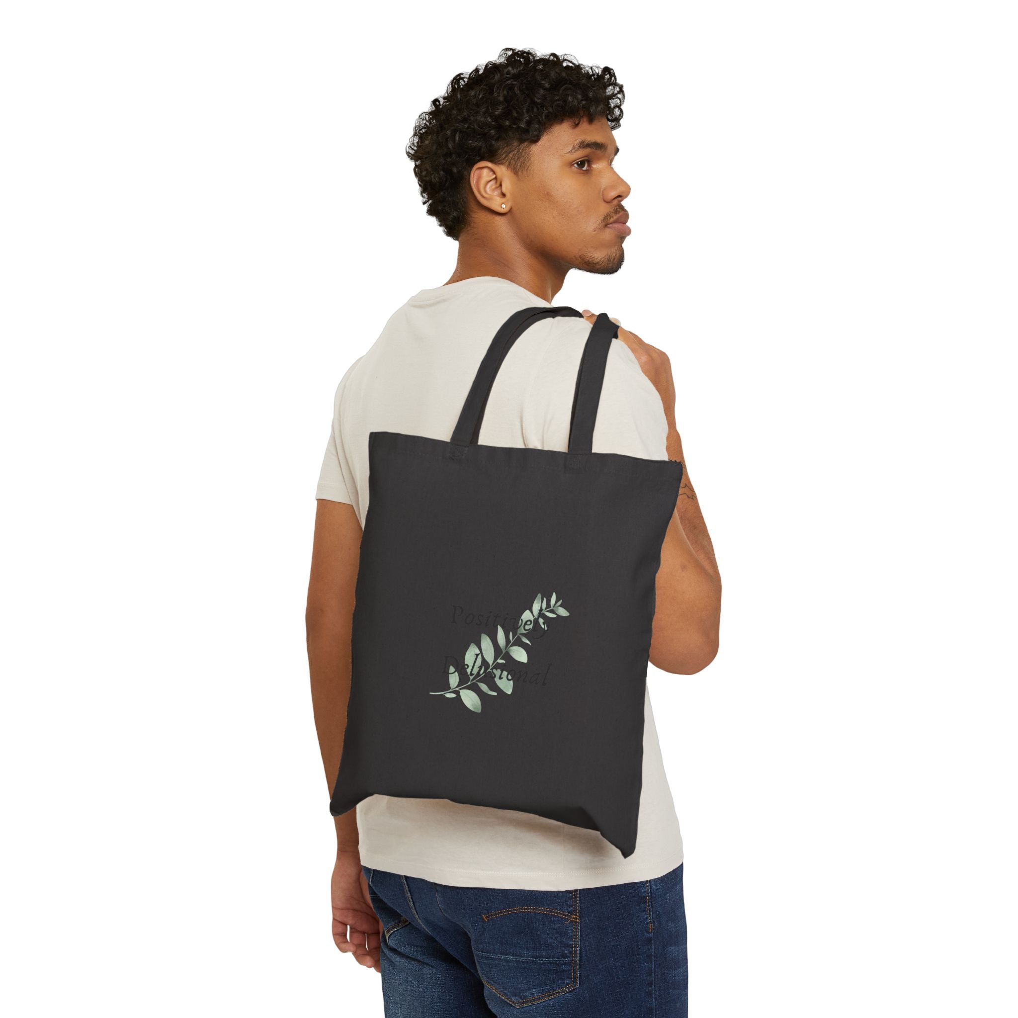 Positively Delusional - Cotton Canvas Tote Bag